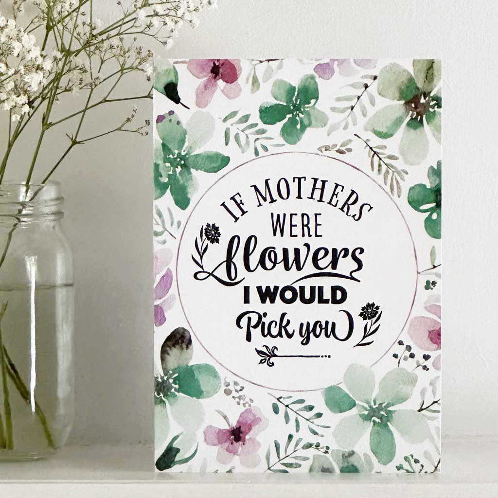 A Free Mother's Day Printable Card for You To Download