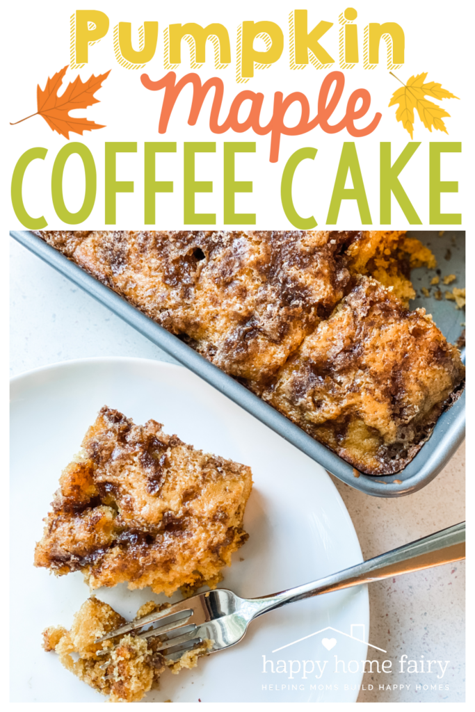 Recipe - Pumpkin Maple Coffee Cake - Happy Home Fairy